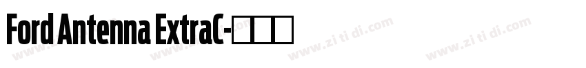 Ford Antenna ExtraC字体转换